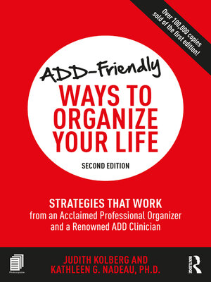 ADD-Friendly Ways to Organize Your Life - ebook